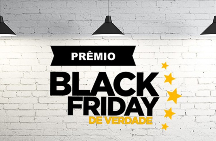 Black Friday de Verdade: Concorra a prêmios e conheça as melhores lojas para economizar!